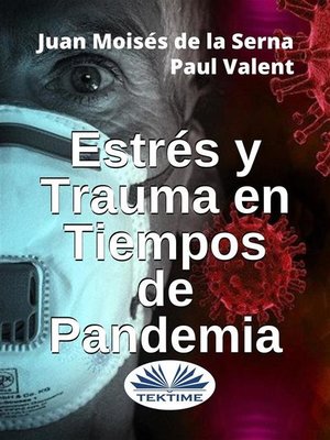 cover image of Estrés Y Trauma En Tiempos De Pandemia